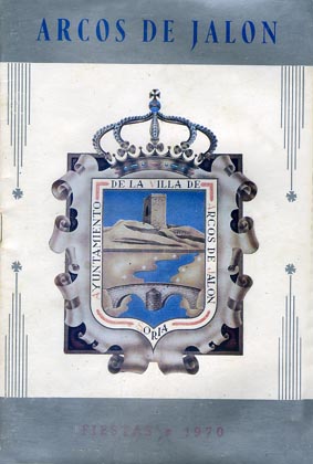 Fiestas patronales en honor al Cristo de la Buena Muerte 1970 Arcos de Jalón